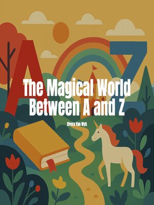 cover image of The Magical World Between a and Z